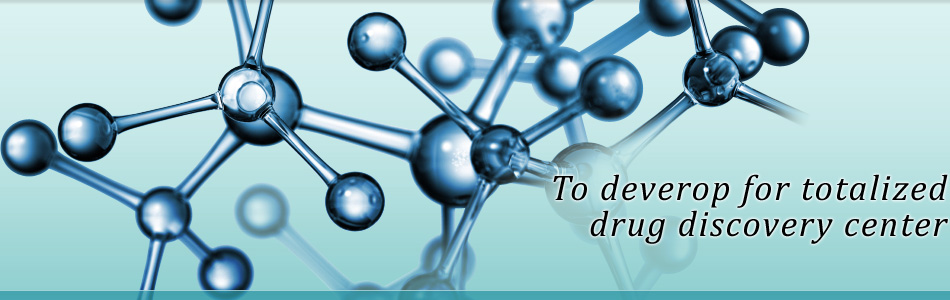 To deverop for totalized drug discovery center